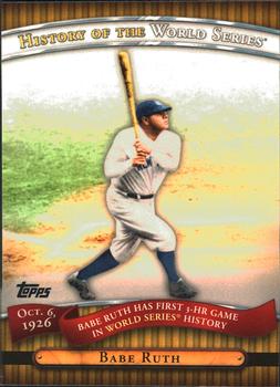 2010 Topps - History of the World Series #HWS5 Babe Ruth Front